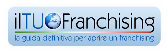 il TUO franchising le migliori offerte per aprire in Franchising